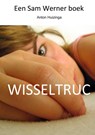 Wisseltruc - Anton Huizinga - 9789402164398