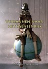 Verbannen naar het Mensenrijk - Anton Huizinga - 9789402182293