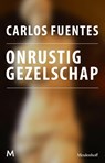 Onrustig gezelschap - Carlos Fuentes - 9789402301113