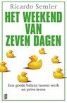 Het weekend van zeven dagen - Ricardo Semler - 9789402303469