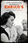 Vrijdagen bij Enrico's - Don Carpenter - 9789402303599