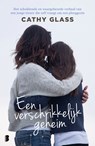 Een verschrikkelijk geheim - Cathy Glass - 9789402317183