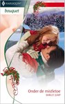 Onder de mistletoe - Shirley Jump - 9789402506624