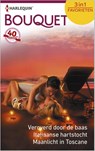 Veroverd door de baas ; Italiaanse hartstocht ; Maanlicht in Toscane - Cathy Williams ; Jacqueline Baird ; Catherine George - 9789402513455