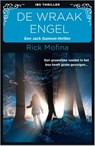 De wraakengel - Rick Mofina - 9789402513493