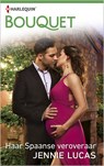 Haar Spaanse veroveraar - Jennie Lucas - 9789402533194