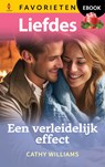 Een verleidelijk effect - Cathy Williams - 9789402573282