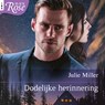 Dodelijke herinnering - Julie Miller - 9789402579970