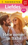 Hete zomer in Italië - Melanie Milburne ; Helen Brooks ; Diana Hamilton - 9789402585278