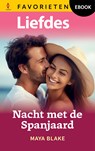 Nacht met de Spanjaard - Maya Blake - 9789402585872