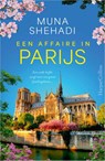 Een affaire in Parijs - Muna Shehadi - 9789402716030