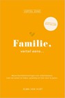 Familie, vertel eens - Elma van Vliet - 9789402719017