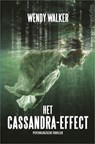 Het Cassandra-effect - Wendy Walker - 9789402753806