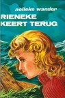 Rieneke keert terug - Nelleke Wander - 9789402900620