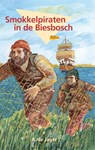 Smokkelpiraten in de Biesbosch - A. de Jager - 9789402916195
