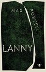 Lanny - Max Porter - 9789403153308