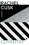 Coventry - Rachel Cusk - 9789403174600