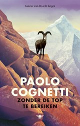 Zonder de top te bereiken, Paolo Cognetti -  - 9789403181806