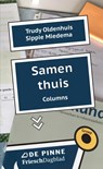 Samen thuis - Trudy Oldenhuis Sippie Miedema - 9789403609386