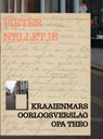 KRAAIENMARS OORLOGSVERSLAG OPA THEO - Pieter Nelletje - 9789403716374