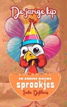 De jarige kip - Ineke Dijkhuis - 9789403720340