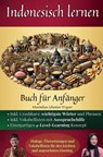Indonesisch lernen: Buch für Anfänger - Maximilian Sebastian Wagner - 9789403767895