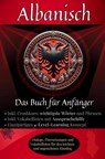 Albanisch - Das Buch für Anfänger - Maximilian Sebastian Wagner - 9789403768212