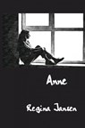 Anne - Regina Jansen - 9789403799810
