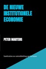 De nieuwe institutionele economie - Peter Martens - 9789403840376