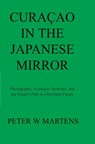 Curaçao in the Japanese Mirror - Peter Martens - 9789403850870