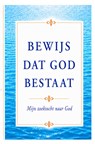 Bewijs dat God bestaat - Annie Verdickt - 9789403867052