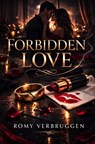 Forbidden Love - Romy Verbruggen - 9789403874616