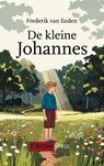 De kleine Johannes - Frederik Van Eeden - 9789403888866