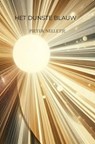 HET DUNSTE BLAUW - Pieter NELLETJE - 9789403896724