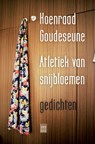 Atletiek van snijbloemen - Koenraad Goudeseune - 9789460011658