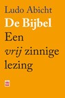 De bijbel - Ludo Abicht - 9789460014673