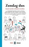 Zondag dus - Diane Broeckhoven ; Erik Vlaminck ; Louis Van Dievel ; Ruth Lasters ; Siska Goeminne ; Fikry El Azzouzi ; David Troch - 9789460016684