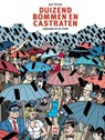 Duizend bommen en castraten - Jan Smet - 9789460017667