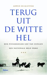 Terug uit de Witte Hel, Adwin de Kluyver -  - 9789460030741