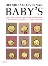 Het sociale leven van baby's - Chantal Kemner - 9789460033414