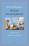 De hoed van tante Jeannot - Eric de Kuyper - 9789460042331