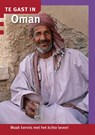 Te gast in Oman - Nicolien Zuijdgeest ; Kees van Teeffelen - 9789460160554