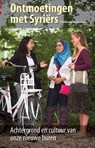Ontmoetingen met Syriërs - Esseline van de Sande - 9789460160684