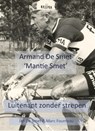 Armand Desmet "Mantie Smet" - Jan De Smet ; Marc Fourneau - 9789460210402