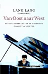 Van oost naar west - Lang Lang ; David Ritz - 9789460230318