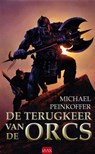 De terugkeer van de Orks - Michael Peinkofer - 9789460230578