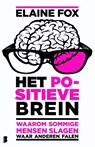 Het positieve brein - Elaine Fox - 9789460233401