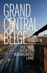 Grand Central Belge - Pascal Verbeken - 9789460421143
