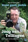 Komt goed, jochie - Ben Groenendijk - 9789460682513