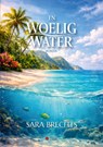 In woelig water - Sara Brechts - 9789460798856
